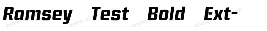 Ramsey Test Bold Ext字体转换
